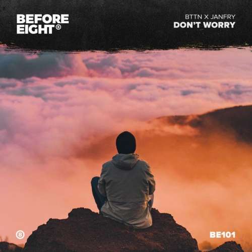 Don't Worry